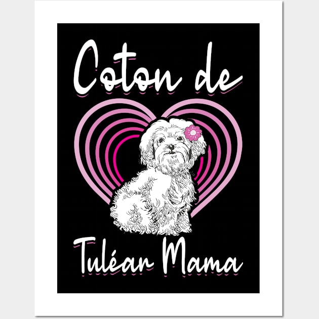 Coton de Tuléar Mama | Dog Owner Coton de Tulears Wall Art by Streetwear KKS